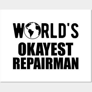 Repairman - World's Okayest Repairman Posters and Art